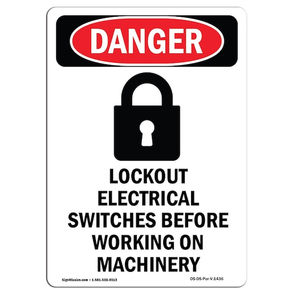 Safety Sign, OSHA Danger, 5" Height, Lockout Electrical, Portrait, 10PK